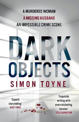 Dark Objects - Simon Toyne - cover