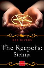 The Keepers: Sienna (Free Prequel) (The Keepers, Book 4)