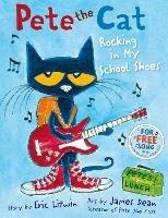 Pete the Cat Rocking in My School Shoes - Eric Litwin - cover