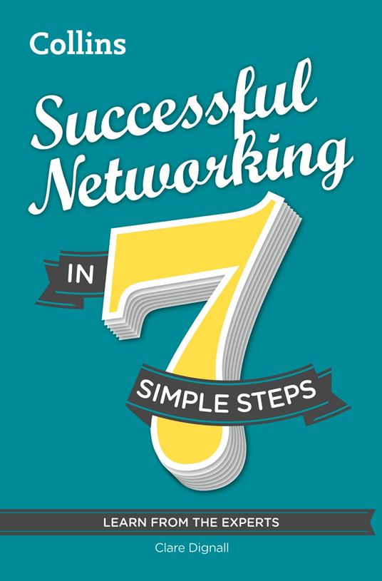 Successful Networking in 7 simple steps