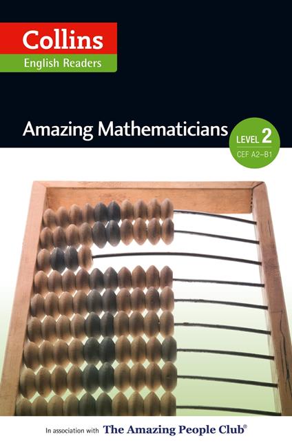 Amazing Mathematicians: A2-B1 (Collins Amazing People ELT Readers)