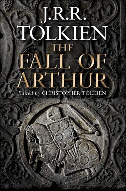 The Fall of Arthur - J. R. R. Tolkien - cover