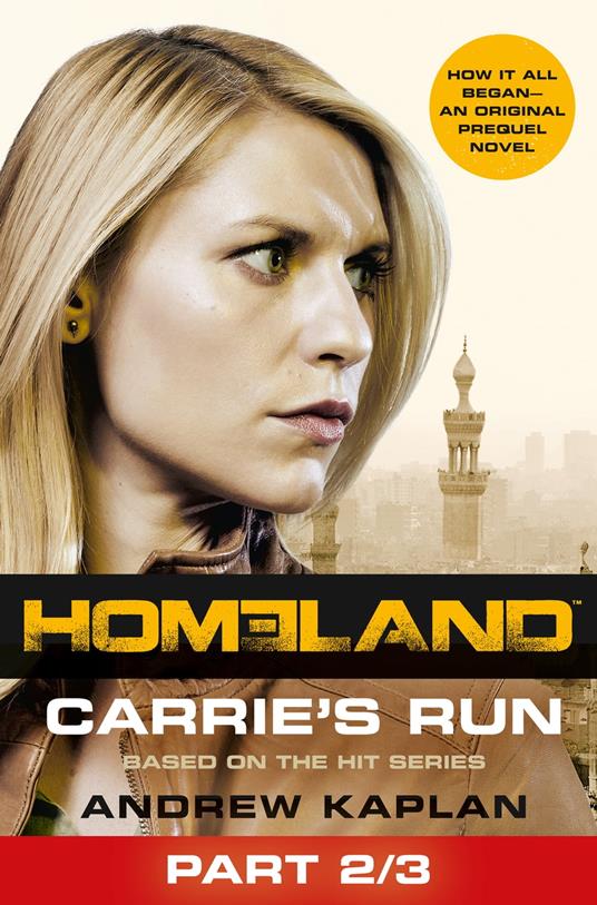 Homeland: Carrie’s Run [Prequel Book] Part 2 of 3