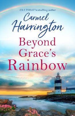 Beyond Grace’s Rainbow - Carmel Harrington - cover