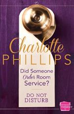 Did Someone Order Room Service?: (A Novella)
