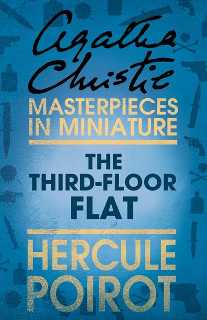 The Third-Floor Flat: A Hercule Poirot Short Story