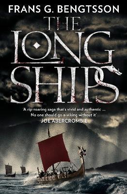 The Long Ships: A Saga of the Viking Age - Frans G. Bengtsson - cover