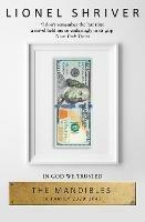 The Mandibles: A Family, 2029–2047