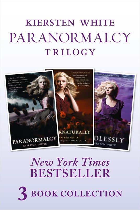 Paranormalcy Trilogy Collection: Paranormalcy, Supernaturally and Endlessly - Kiersten White - ebook