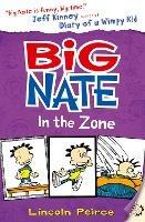 Big Nate in the Zone - Lincoln Peirce - cover