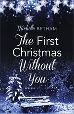 The First Christmas Without You