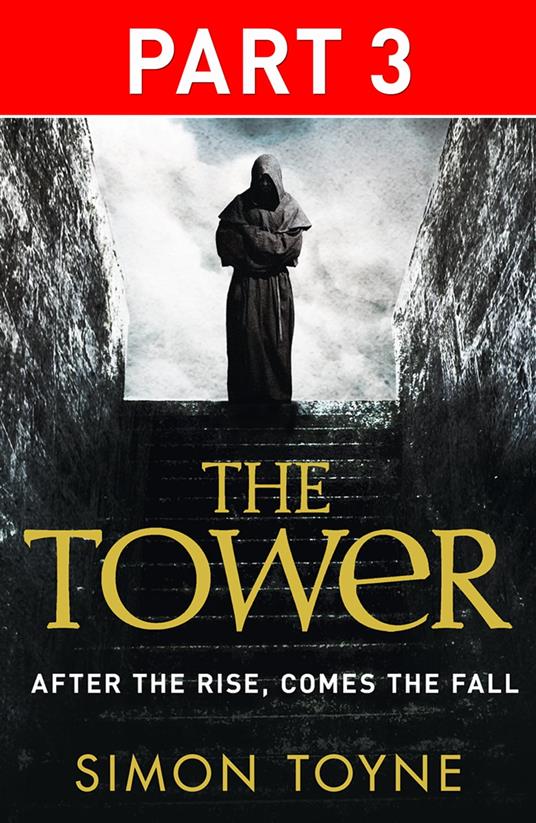 The Tower: Part Three