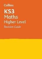 KS3 Maths Higher Level Revision Guide: Ideal for Years 7, 8 and 9 - Collins KS3 - cover