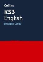 KS3 English Revision Guide: Ideal for Years 7, 8 and 9 - Collins KS3 - cover