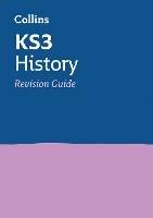 KS3 History Revision Guide: Ideal for Years 7, 8 and 9 - Collins KS3 - cover