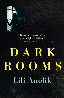 Dark Rooms - Lili Anolik - cover