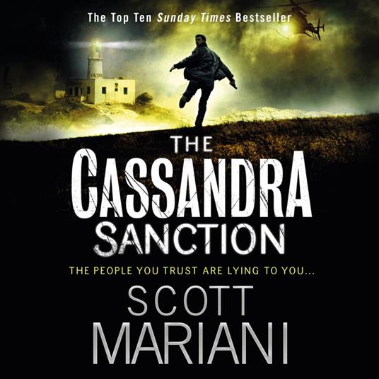 The Cassandra Sanction: The most controversial action adventure thriller you’ll read this year! (Ben Hope, Book 12)