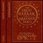 Great Bazaar and Brayan’s Gold: Two thrilling short adventures from the world of the Sunday Times bestselling Demon Cycle epic fantasy series