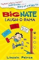 Big Nate: Laugh-O-Rama - Lincoln Peirce - cover