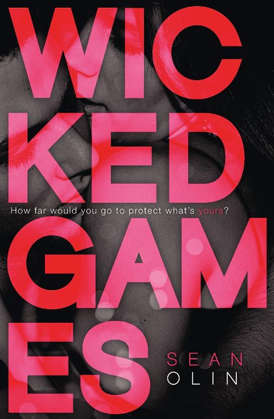 Wicked Games (Wicked Games, Book 1) - Sean Olin - ebook