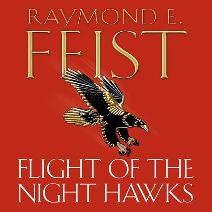 Flight of the Night Hawks