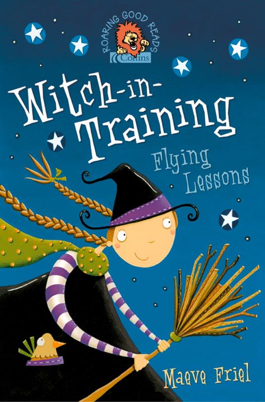 Flying Lessons (Witch-in-Training, Book 1) - Maeve Friel,Nathan Reed - ebook