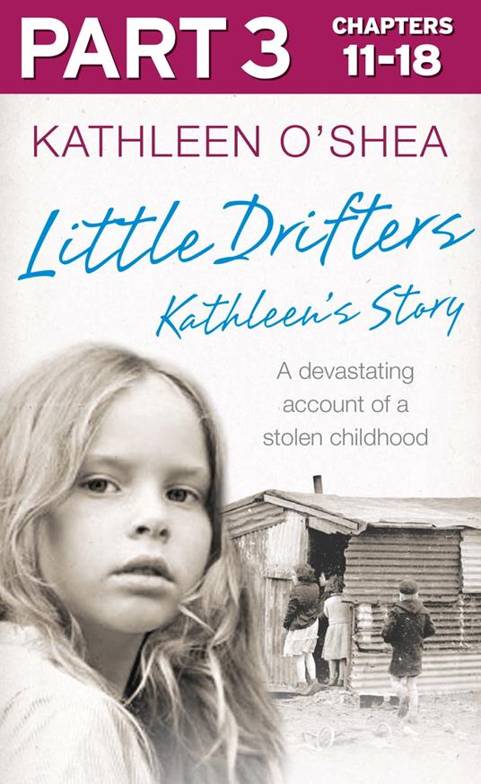 Little Drifters: Part 3 of 4