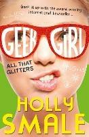 All That Glitters - Holly Smale - cover