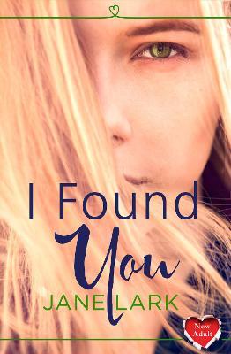 I Found You - Jane Lark - cover