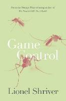 Game Control - Lionel Shriver - cover