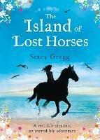 The Island of Lost Horses - Stacy Gregg - cover