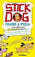 Stick Dog Chases a Pizza - Tom Watson - cover