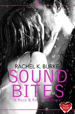 Sound Bites - Rachel K Burke - cover