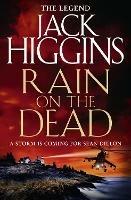Rain on the Dead - Jack Higgins - cover