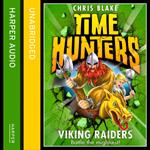 Viking Raiders (Time Hunters, Book 3)