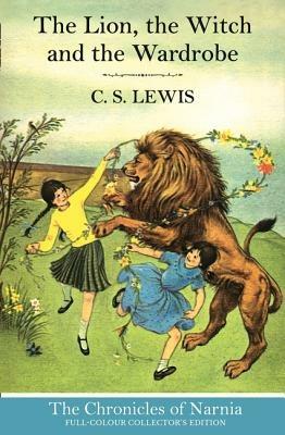 The Lion, the Witch and the Wardrobe (Hardback) - C. S. Lewis - cover
