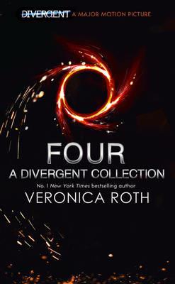 Four: A Divergent Collection - Veronica Roth - cover