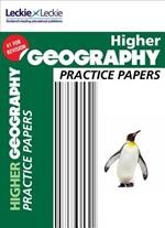 Higher Geography Practice Papers: Prelim Papers for Sqa Exam Revision