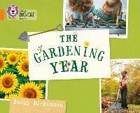 The Gardening Year: Band 06/Orange - Becky Dickinson - cover