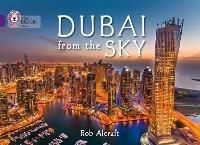 Dubai From The Sky: Band 08/Purple - Rob Alcraft - cover