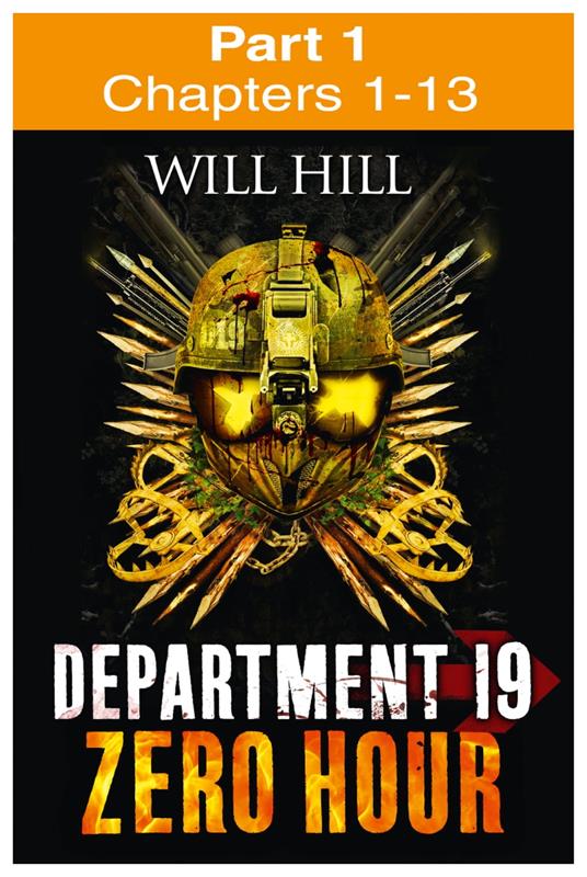 Zero Hour: Part 1 of 4 (Department 19, Book 4) - Hill Will - ebook