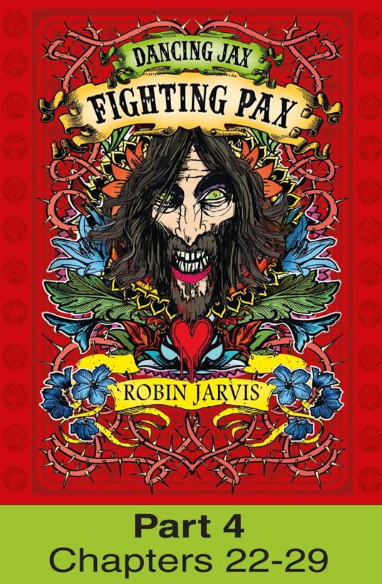 Fighting Pax: Part 4 of 4 (Dancing Jax, Book 3) - Robin Jarvis - ebook