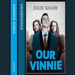 Our Vinnie: The true story of Yorkshire’s notorious criminal family