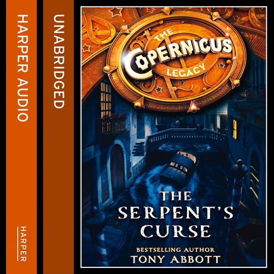 The Serpent’s Curse (The Copernicus Legacy, Book 2)