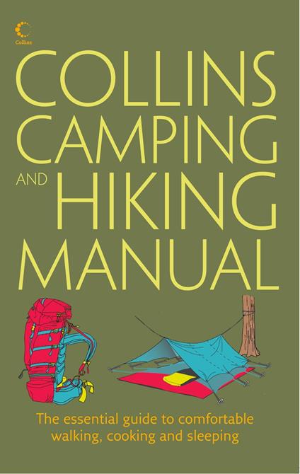 Collins Complete Hiking and Camping Manual