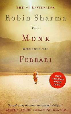 The Monk Who Sold His Ferrari - Robin Sharma - cover