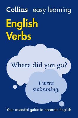 Easy Learning English Verbs: Your Essential Guide to Accurate English - Collins Dictionaries - cover