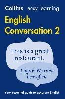 Easy Learning English Conversation Book 2: Your Essential Guide to Accurate English