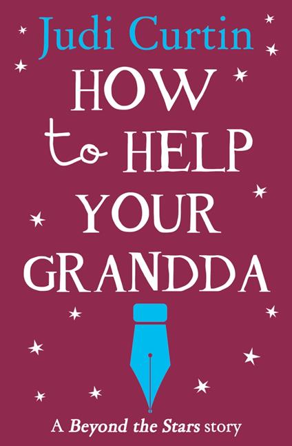 How to Help Your Grandda: Beyond the Stars