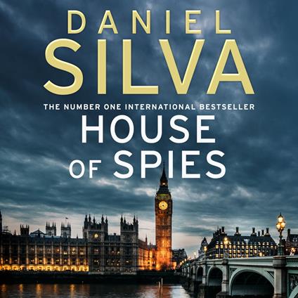 House of Spies: The gripping must-read thriller from a New York Times bestselling author